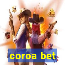 coroa bet